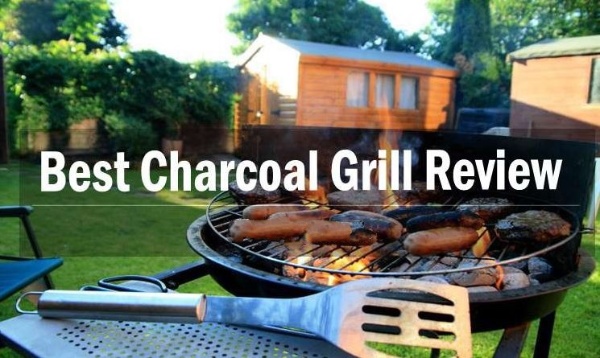 Best Charcoal Grills [2022] – Reviews and Buyer’s Guide